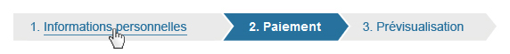 Capture d'écran, liste de 3 étapes : 1. Informations personnelles (lien cliquable), 2. Paiement (signalée comme l'étape active) et 3. Prévisualisation