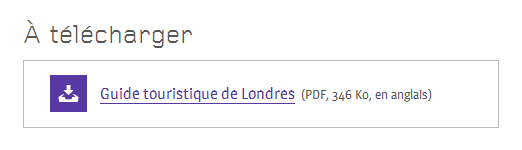 Capture d'écran d'un bloc "À télécharger", lien "Guide touristique de Londres (PDF, 346 Ko, en anglais)"