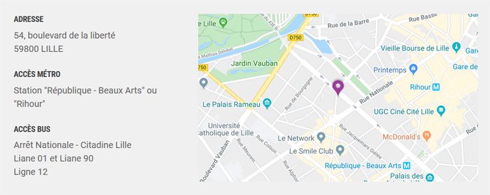 Capture d'écran d'une carte google map, a coté de la carte l'adresse, la station de métro et l'arrêt de bus le plus proche sont affiché en texte.